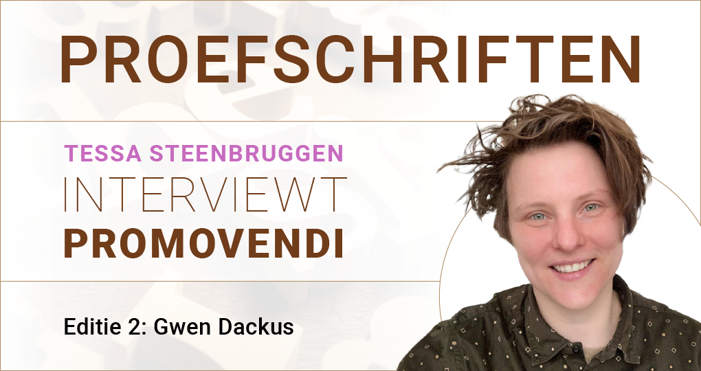 Proefschriften Editie 02_Gwen Dackus